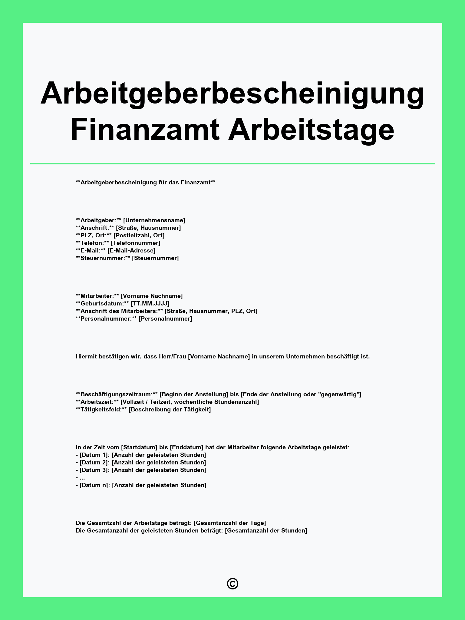 Arbeitgeberbescheinigung Finanzamt Arbeitstage Vorlage